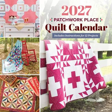 2027 Patchwork Place : Quilt Calendar - #20578 - C&T Publishing