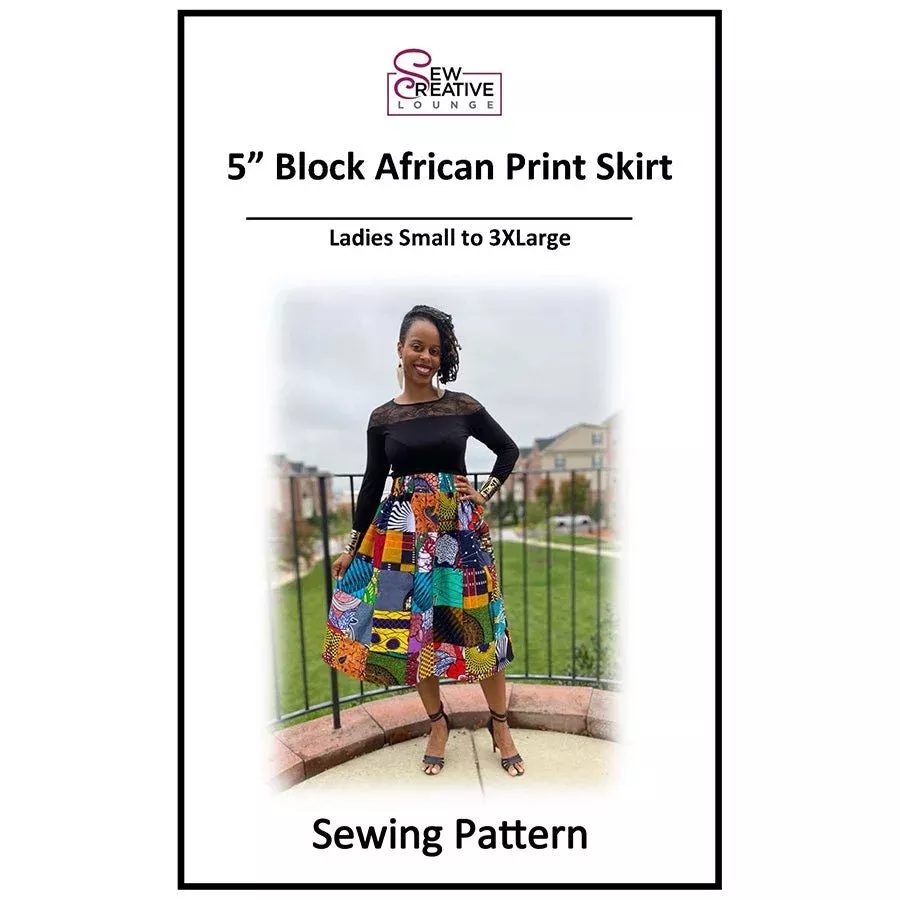 5" Block African Patchwork Skirt Pattern by Sew Creative Lounge