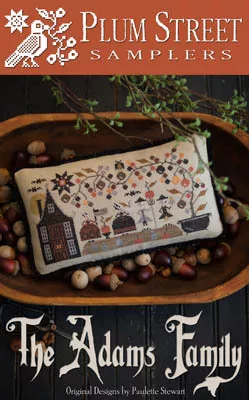 The Adams Family : Cross Stitch Pattern - #16-2188 - Plum Street Samplers