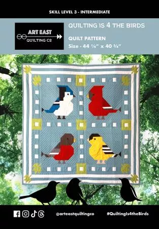 Art East Quilting CO Quilting is 4 the Bird! AEQB0525 Pattern