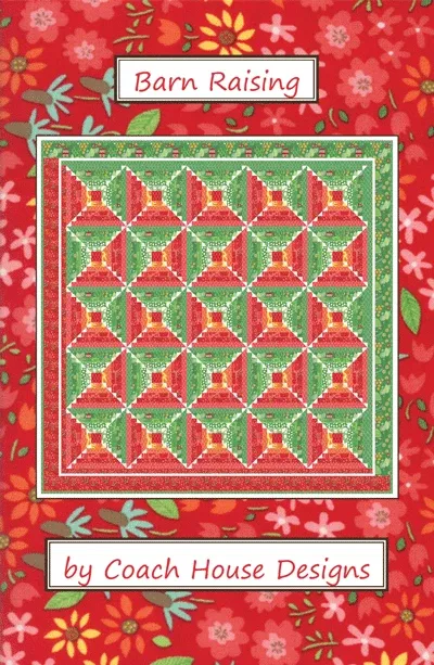 Barn Raising Quilt Pattern - CHD-1616