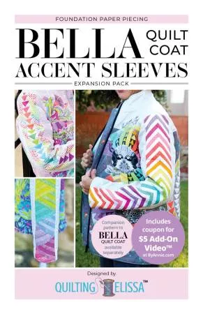 Bella Accent Sleeves : FPP Expansion Pack (for Bella Quilted Coat) - #QE103 - By Annie
