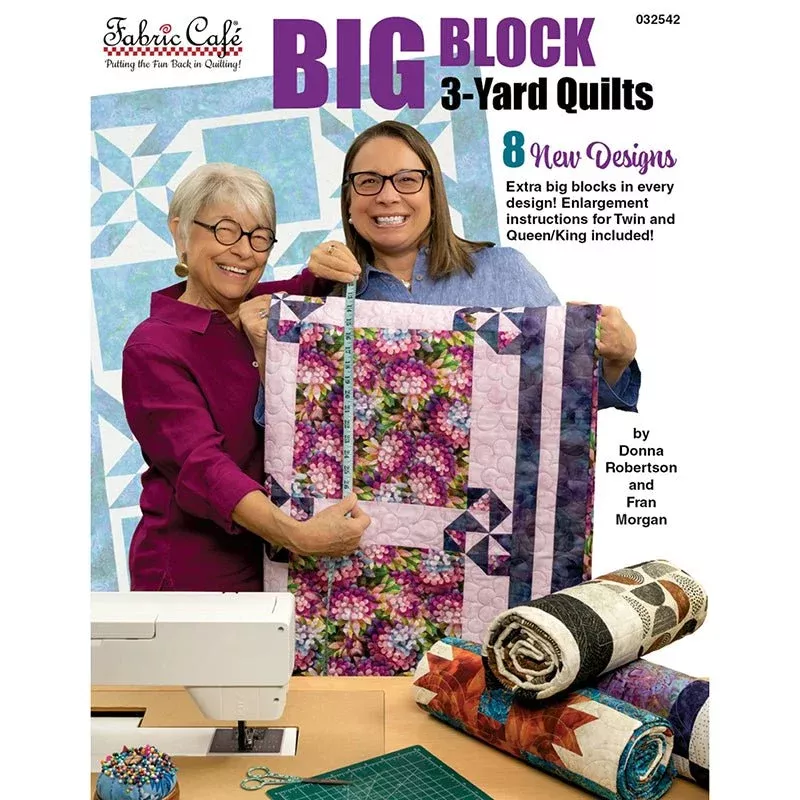 Big Block 3-Yard Quilts Quilt Book from Fabric Cafe