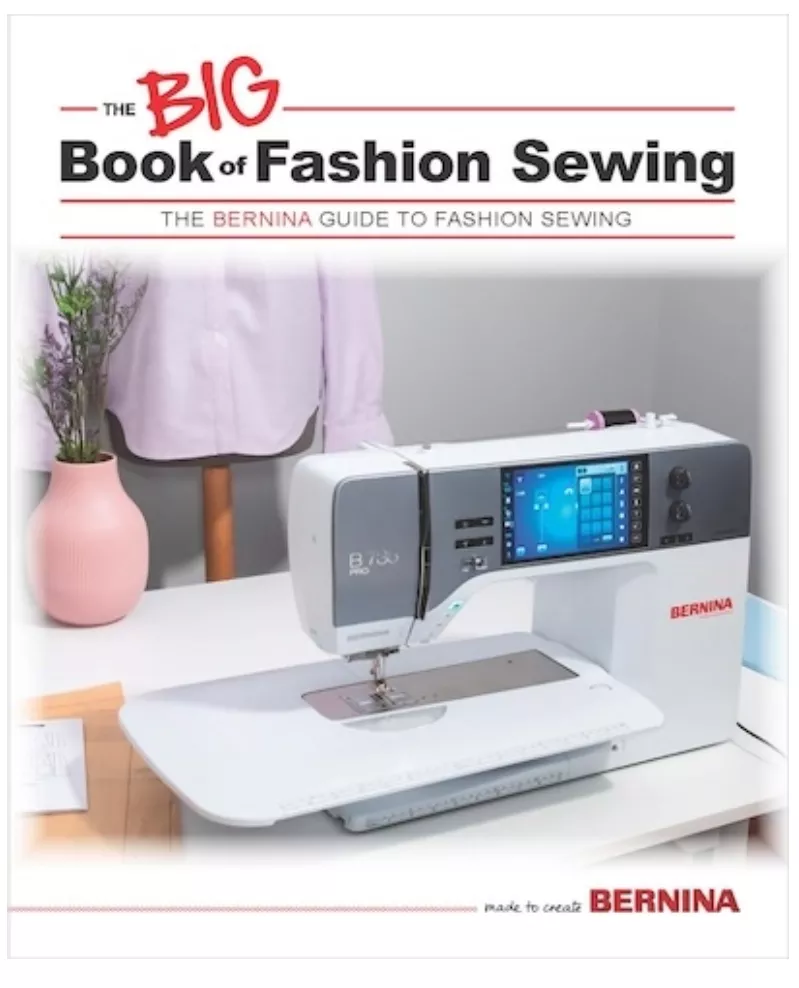 Big Book of Fashion Sewing