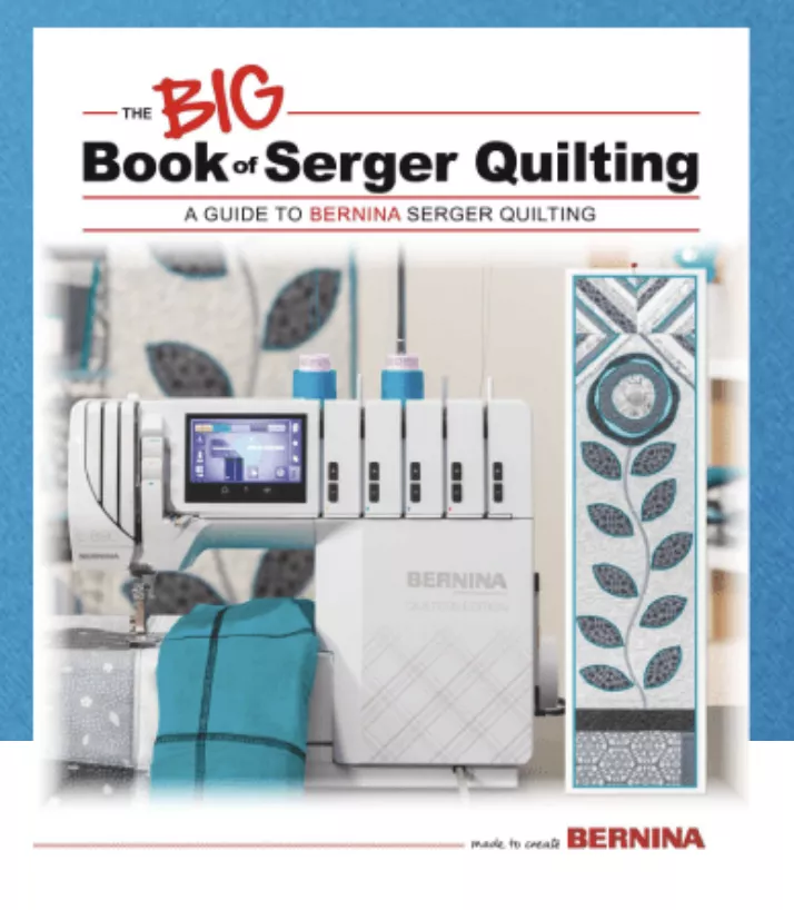 Big Book of Serger Quilting