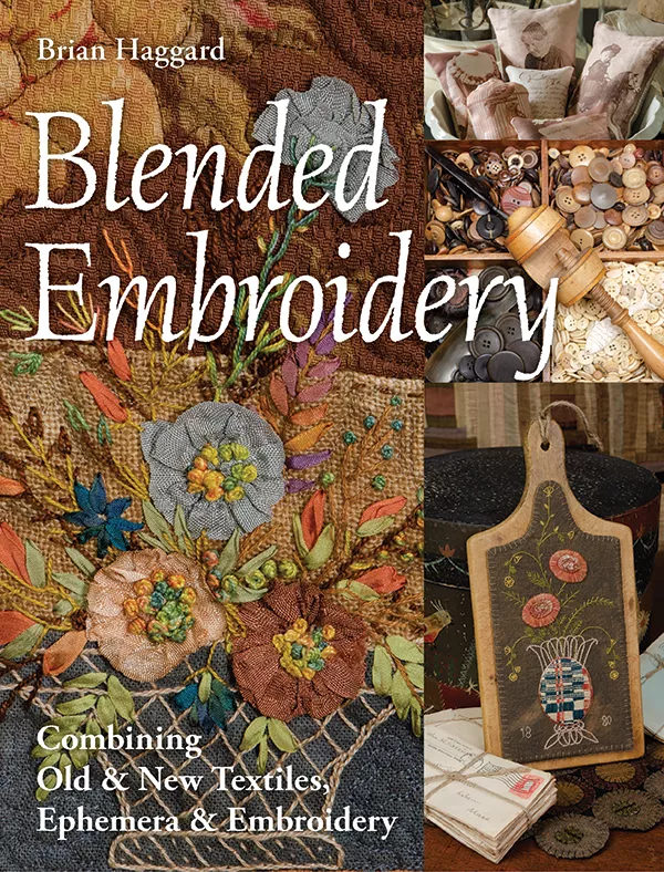 Blended Embroidery, Brian Haggard