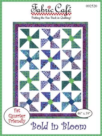 Bold in Bloom Quilt Pattern : #FC092520-01 - Fabric Cafe