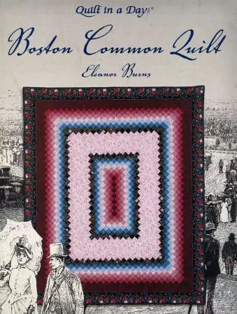 Book - Boston Common Quilt, Quilt in A Day