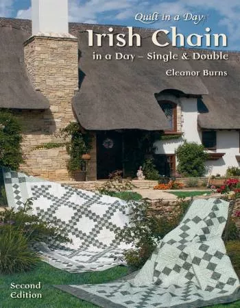 Book - Irish Chain in a Day - Single & Double, Second Edition by Quilt in A Day