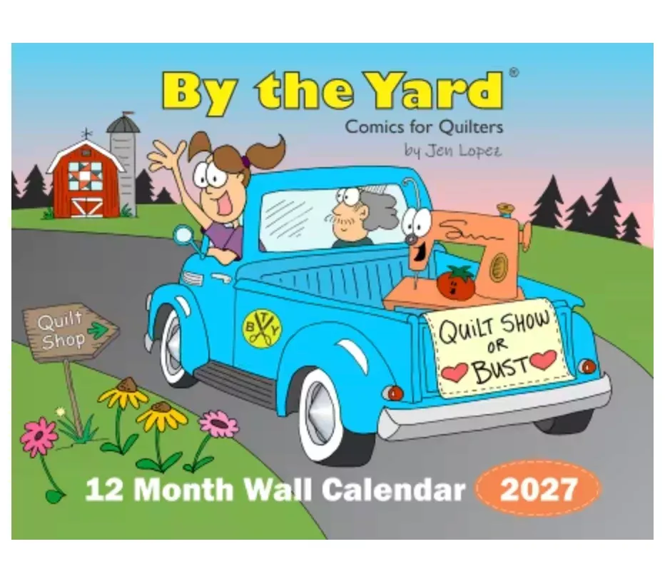 By the Yard Comics for Quilter 12 Month Wall Calendar 2027