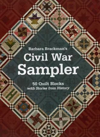 C & T Publishing by Barbara Brackman Civil War Sampler - 10874 Softcover Book