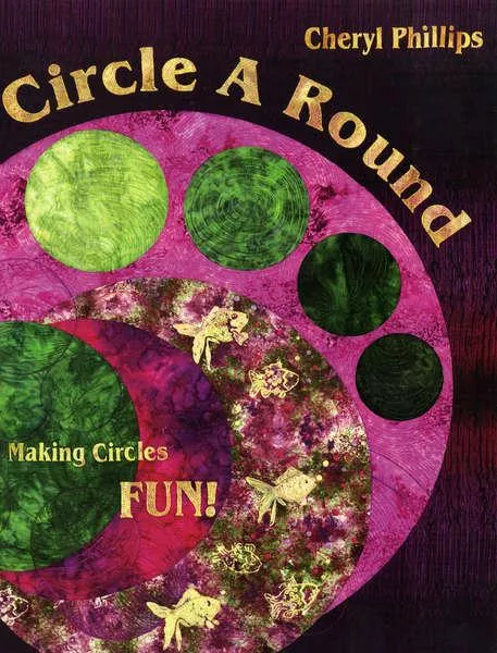 Circle A Round Book by Cheryl Phillips