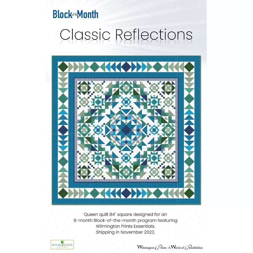 Classic Reflections Quilt Pattern from Wilmington PDF Download
