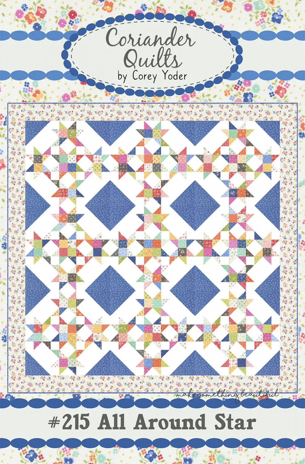 Coriander Quilts All Around Star Quilt Pattern
