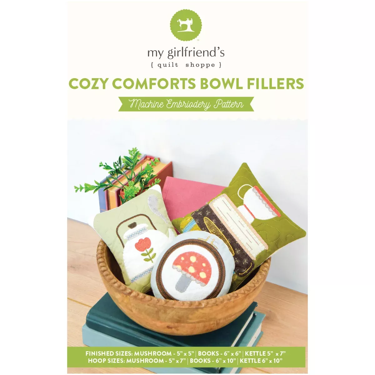 Cozy Comforts Bowl Fillers (Downloadable Machine Embroidery Pattern)
