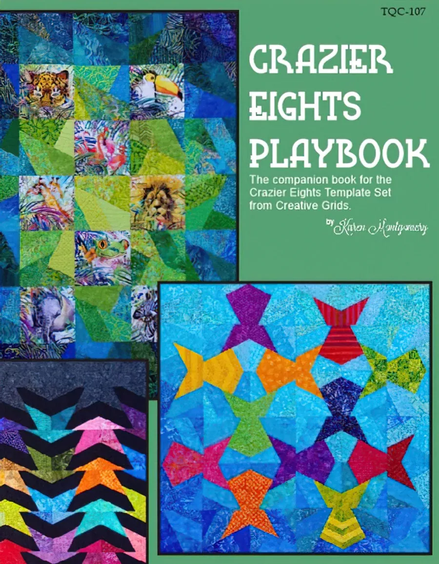 Crazier Eights Playbook by Karen Montgomery for Creative Grids