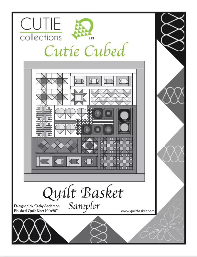 Cutie Cubed - Cutie Pattern Sampler - Quilt Basket
