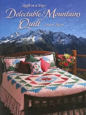 Delectable Mountains Quilt Book by Eleanor Burns - Used includes template