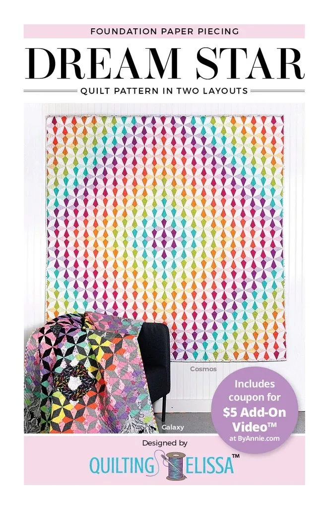 Dream Star Pattern Designed by Quilting Elissa In Collaboration with by Annie