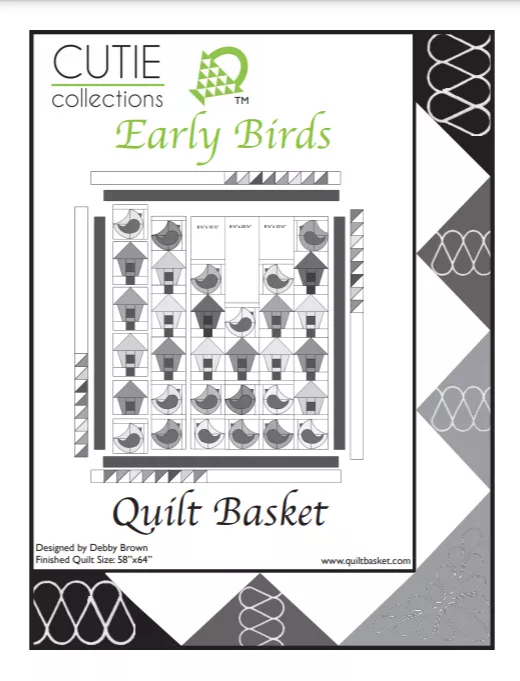 Early Birds - Cutie Pattern Pamphlet - Quilt Basket