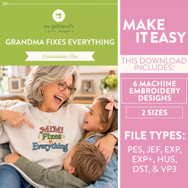 Grandma Fixes Everything Set (Downloadable Machine Embroidery Designs)