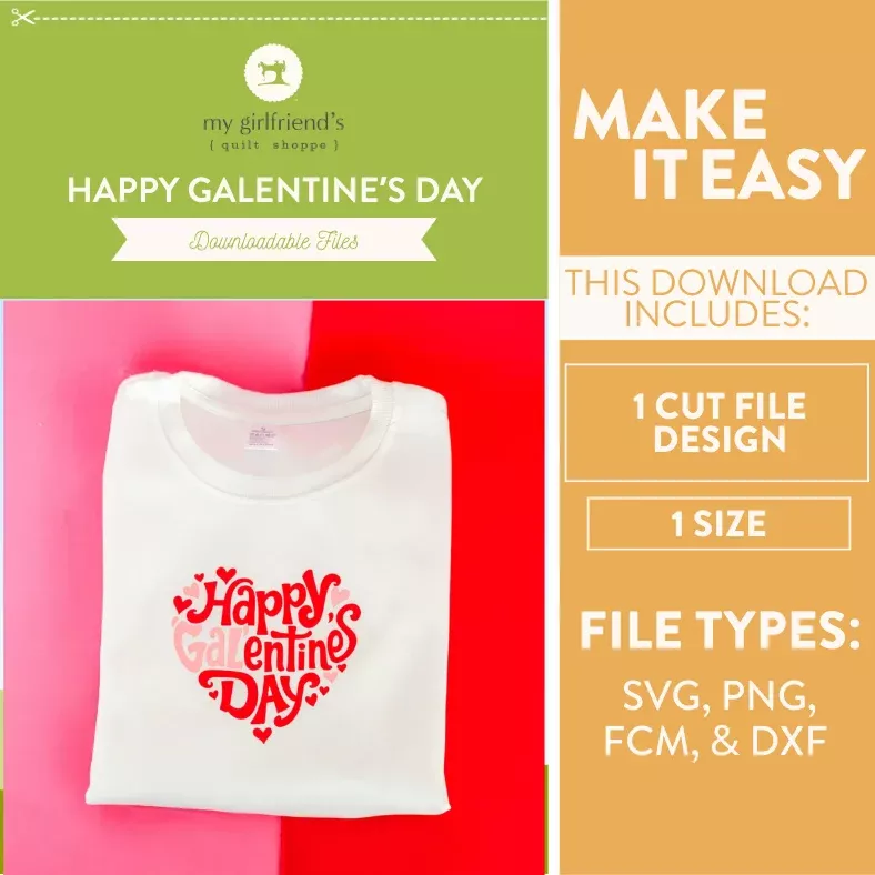 Happy GALentine's Day (Downloadable Cut File Design)