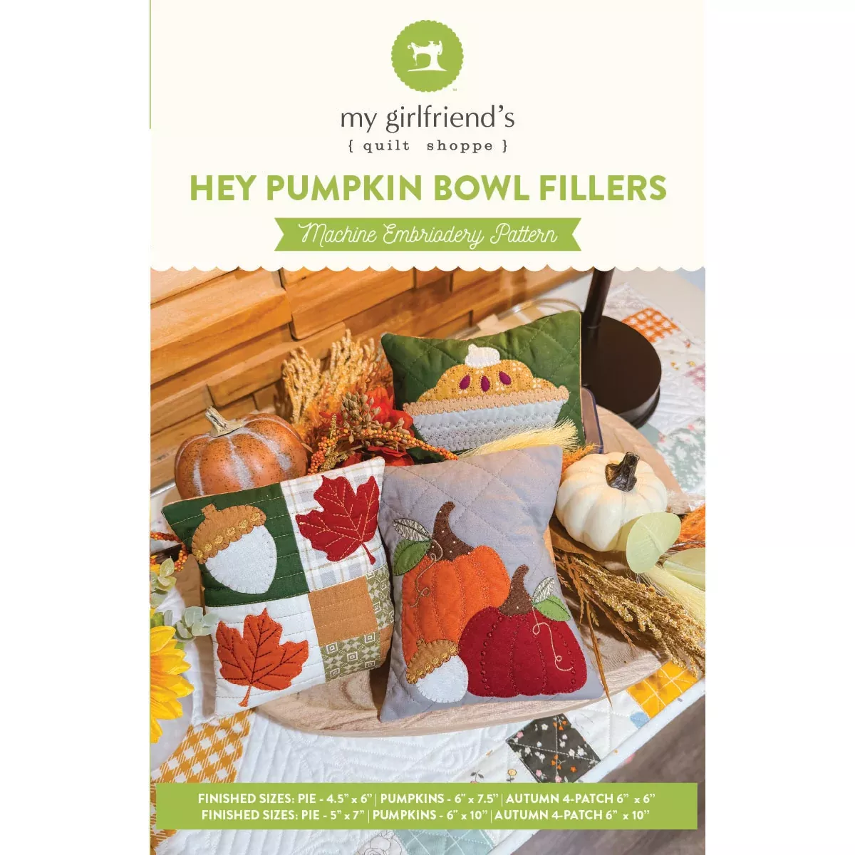 Hey Pumpkin Bowl Fillers (Downloadable Sewing and Machine Embroidery Pattern)