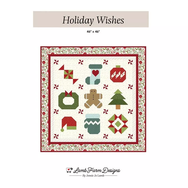 Holiday Wishes Quilt Pattern by Lamb Farm Designs