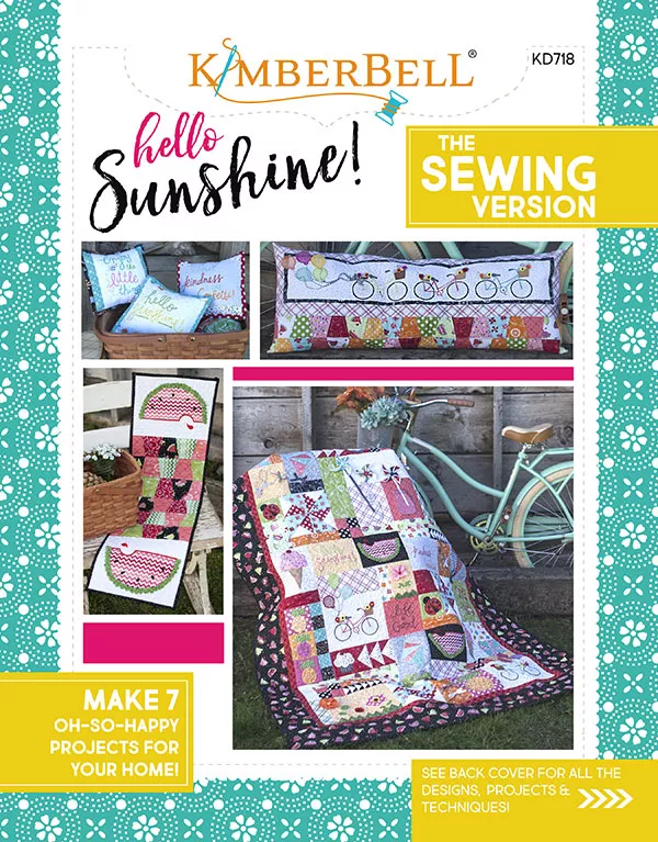 Kimberbell Hello Sunshine Sewing Version Pattern BookKD718 .
