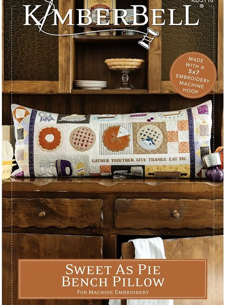 Kimberbell Sweet As Pie Bench Pillow KD5118 Embroidery Design CD .