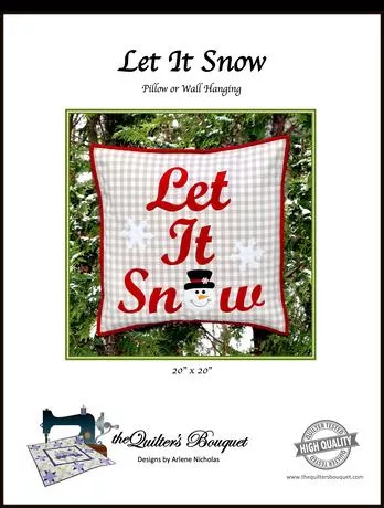 Let it Snow Pillow - 20 X 20" - by Quilter's Bouquet
