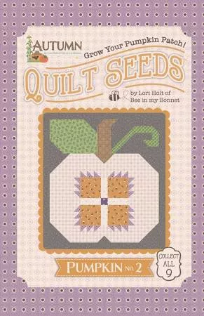 Lori Holt Autumn Quilt Seeds #2