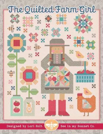 Lori Holt The Quilted Farm Girl Quilt Pattern