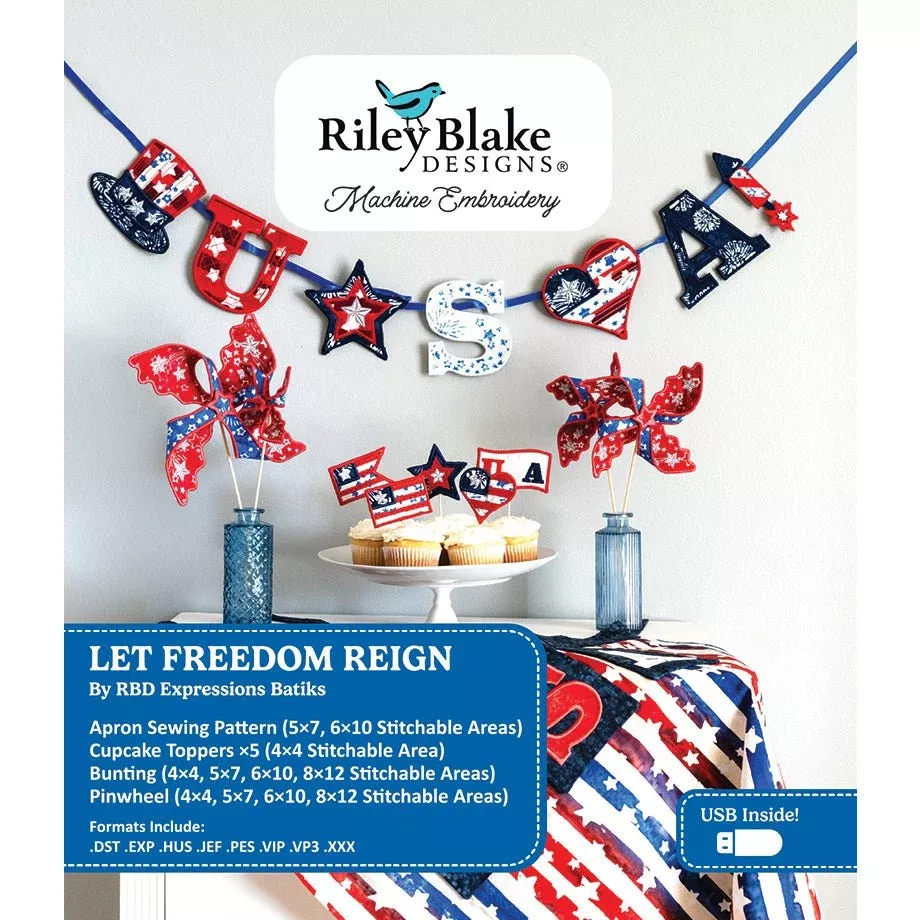Machine Embroidery USB Let Freedom Reign by Riley Blake