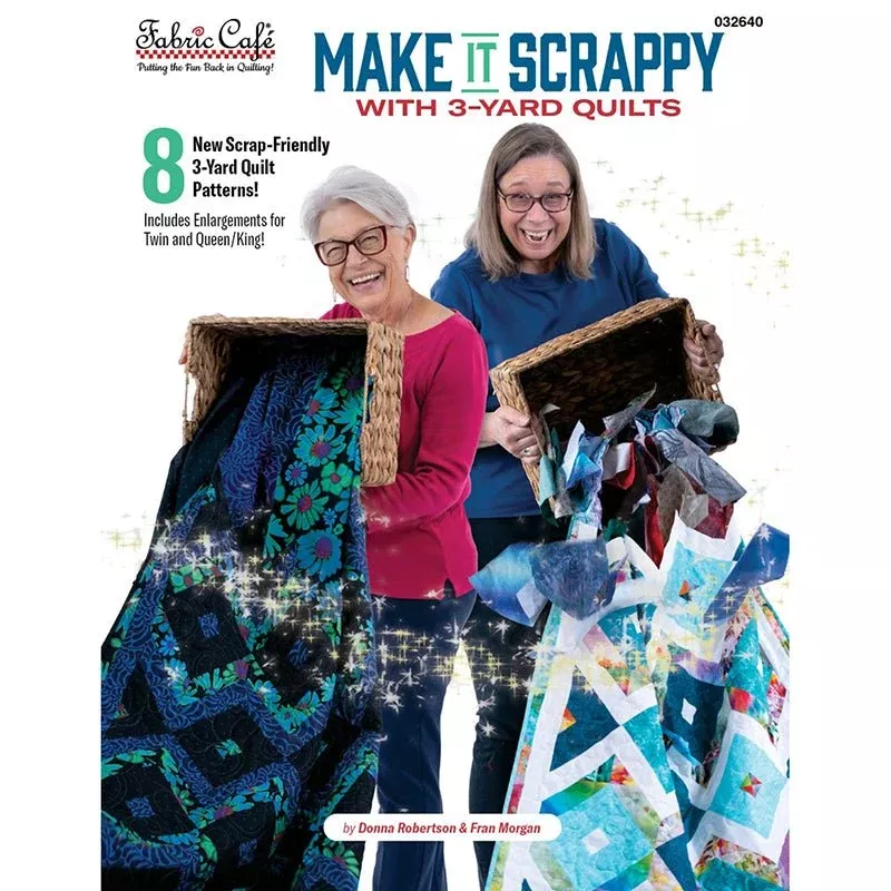 Make It Scrappy w/ 3-Yard Quilts Quilt Book from Fabric Cafe