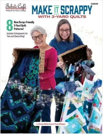 Make It Scrappy with 3-Yard Quilts BOOK by Fabric Cafe - 032640