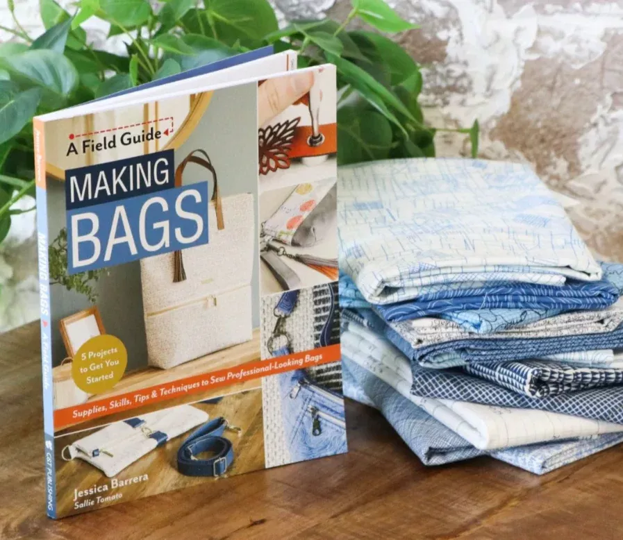 Making Bags - A Field Guide by Jessica Barrera - Sallie Tomato