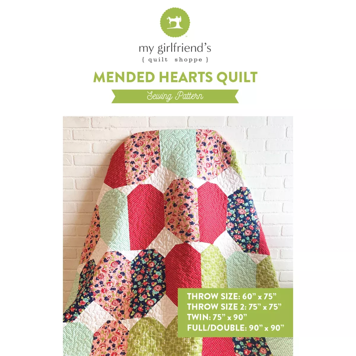 Mended Hearts Quilt (Downloadable Sewing Pattern)
