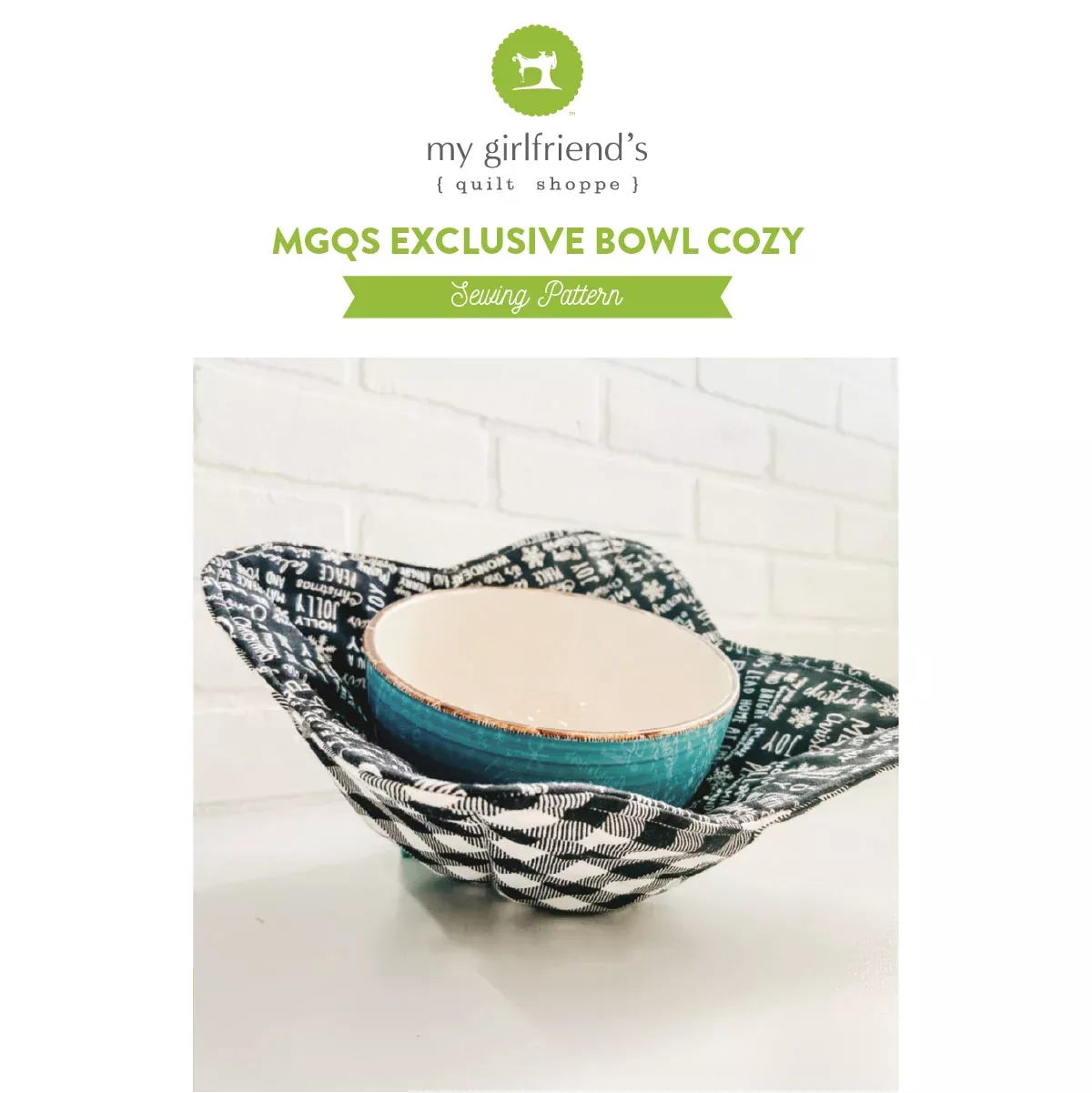 MGQS Exclusive Bowl Cozy (Downloadable Sewing Pattern)