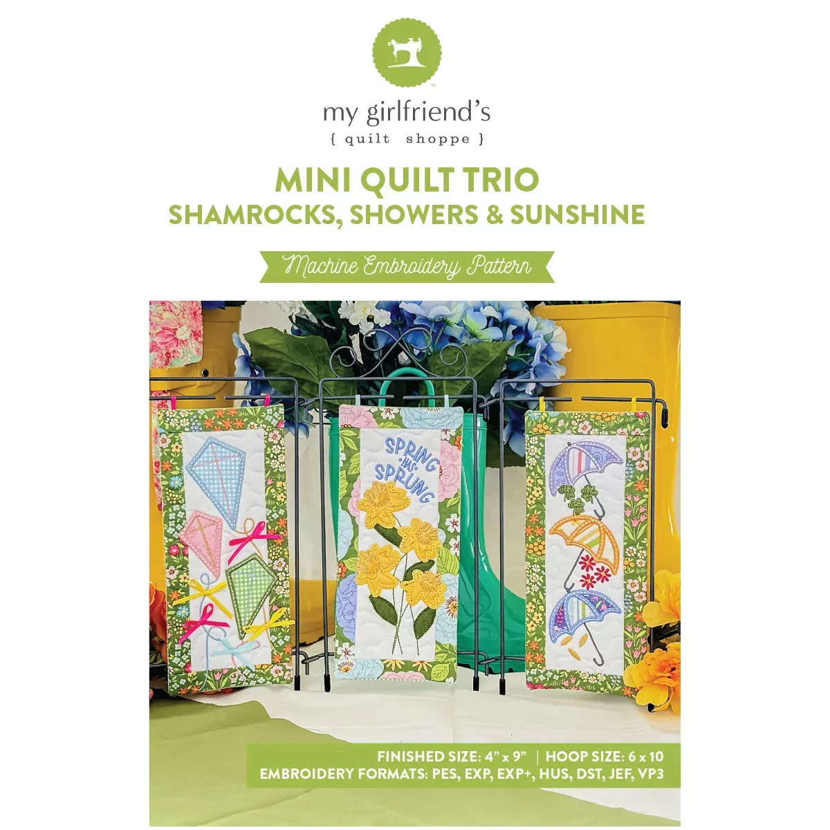 Mini Quilt Trio: Shamrock, Sunshine and Showers (Downloadable Sewing and Machine Embroidery Pattern)