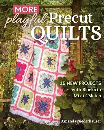 More Playful Precut Quilts # 11536