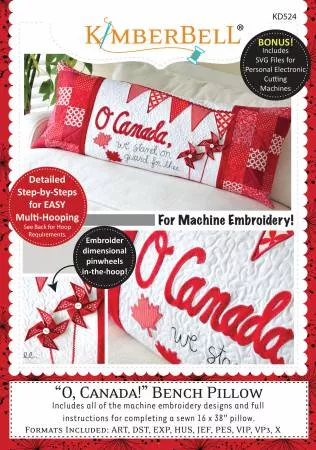 "O' Canada!" Bench Pillow - Machine Embroidery - Kimberbell Designs