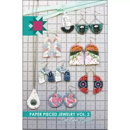 Paper Pieced Jewelry Vol. 2 | Carolina Moore