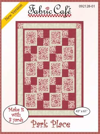 Park Place Quilt Pattern : #FC092128-01 - Fabric Cafe