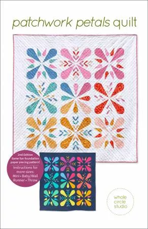 Patchwork Petals Quilt Pattern by Whole Circle Studio WCS018