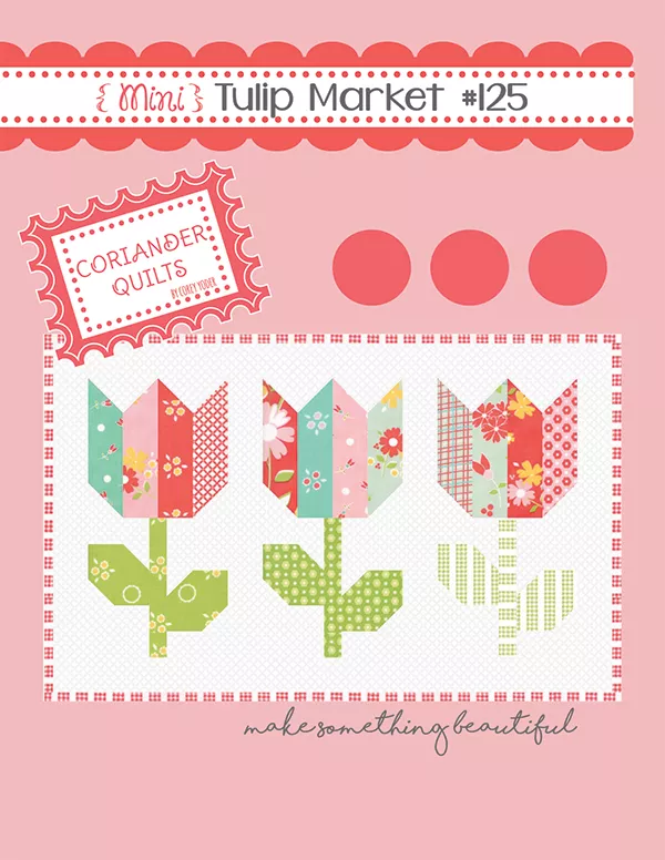 PT Q Coriander Quilts Mini Tulip Market