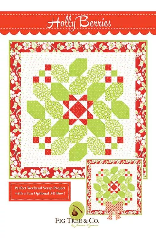 PT Q Fig Tree Quilts Holly Berries