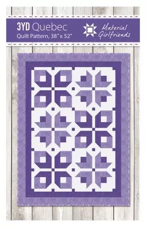 Quebec : 3 Yard Quilt Pattern - #MG96 - Material Girlfriends