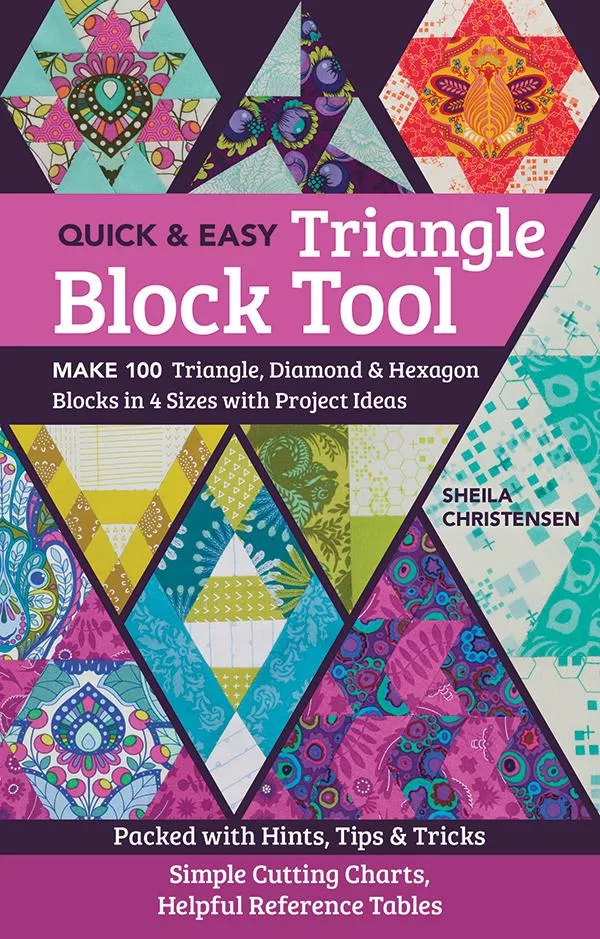 Quick & Easy Triangle Blck Tool 11348 C & T Publishing#1 9781617458309 ^