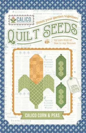 Quilt Seeds : Calico Corn And Seeds Pattern - #ST-28249 - Lori Holt